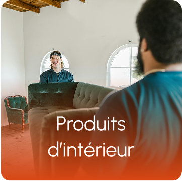 Produits d'intérieur